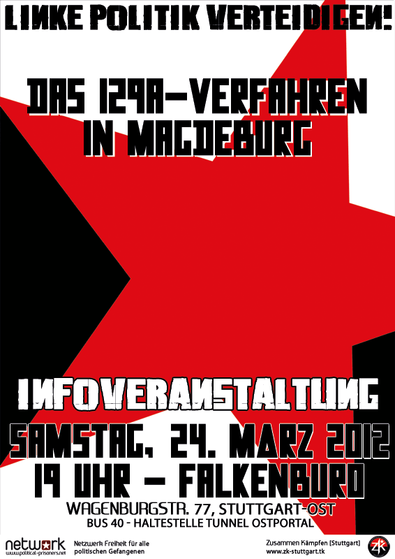 [Stuttgart] Samstag, 24. März 2012 / 19 Uhr: Das 129a Verfahren in Magdeburg