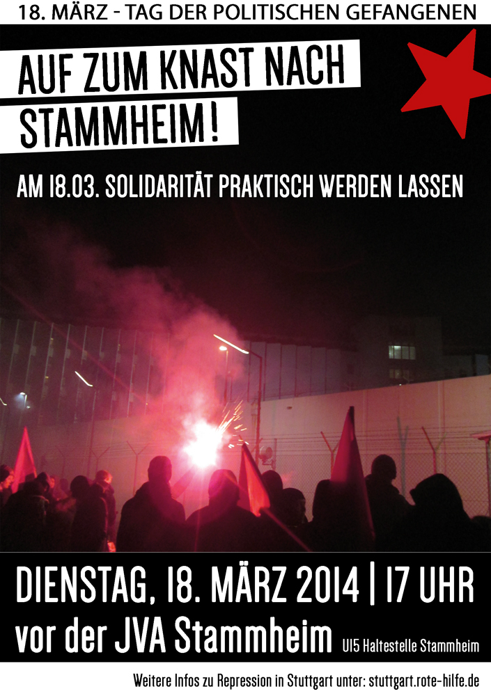 Stuttgart: Auf zum Knast nach Stammheim! Am 18.03. Solidarität praktisch werden lassen!