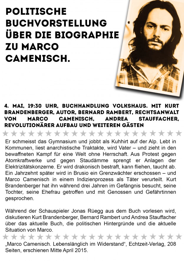 Zürich:4. Mai: Politische Buchvorstellung zu Marco Camenisch