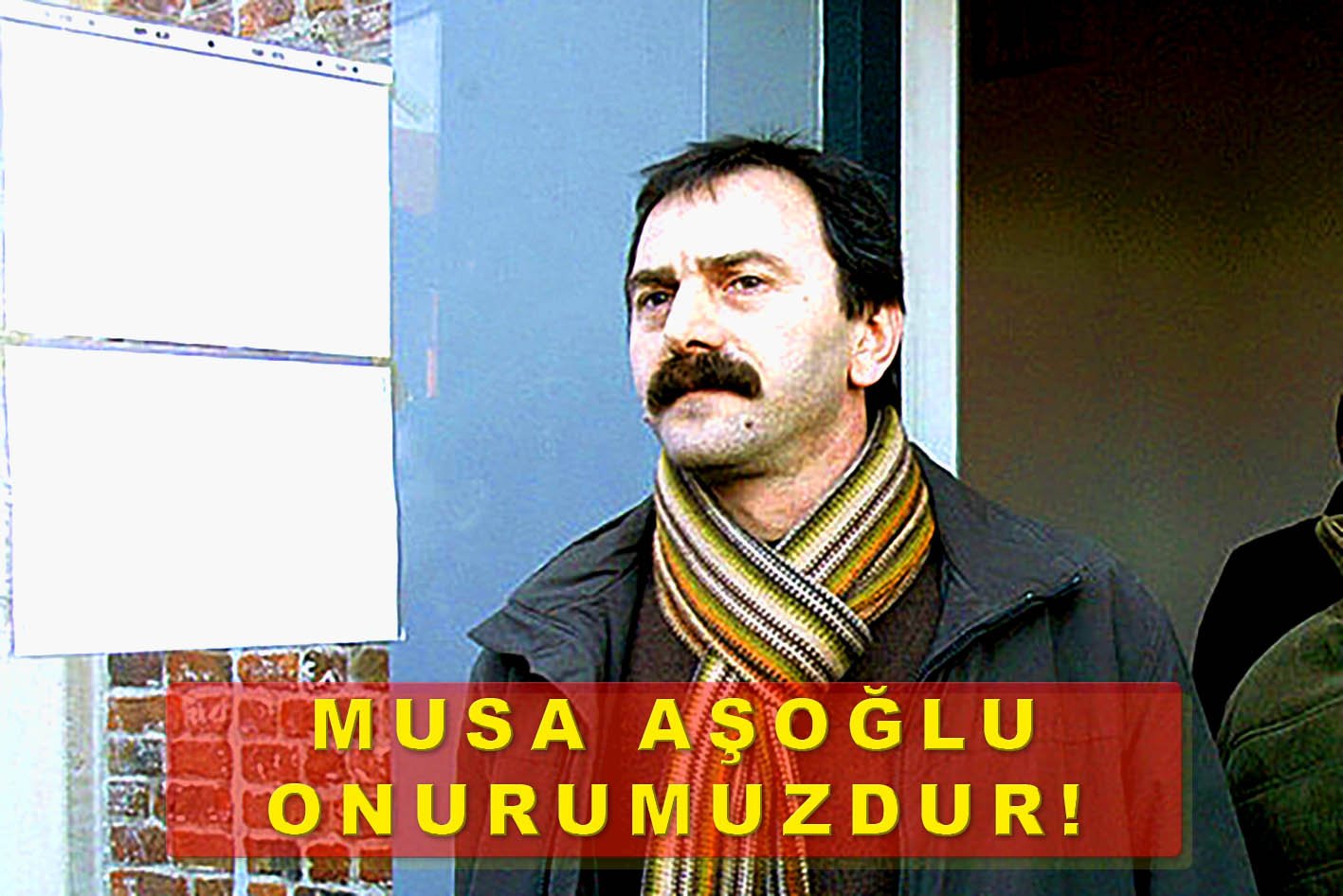 Freiheit für Musa Aşoğlu!