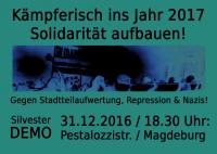 [Magdeburg] Kämpferisch ins Jahr 2017 – Solidarität Aufbauen