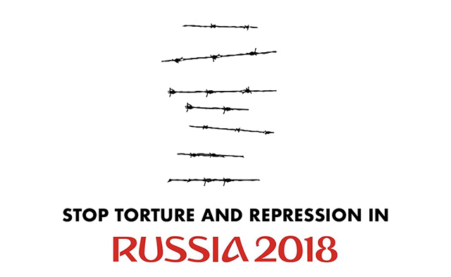 Ein Aufruf zur Solidarität   Geschlossen Gegen Folter und Repressionen vor den Wahlen und der WM in Russland