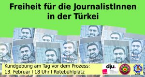 Stuttgart: KUNDGEBUNG AM 13. FEBRUAR: SOLIDARITÄT MIT DEN JOURNALISTINNEN IN DER TÜRKEI