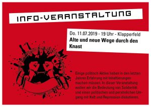 Veranstaltung am Donnerstag, 11. Juli 2019 um 19:00 // Alte und neue Wege durch den Knast: Solidarität gegen Repression