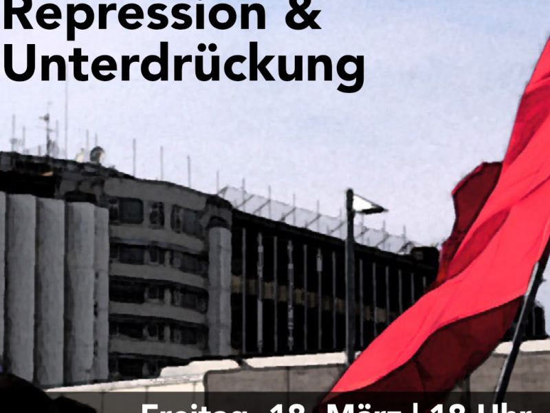 S: Aufruf zum 18. März 2022: Gemeinsam gegen Repression und Unterdrückung