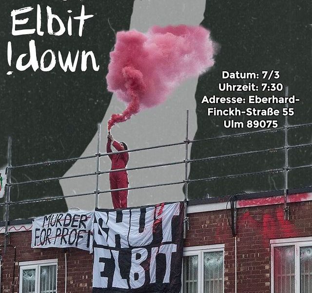 07 März: Die “Shut Elbit Down”Kampagne kommt nach Deutschland!