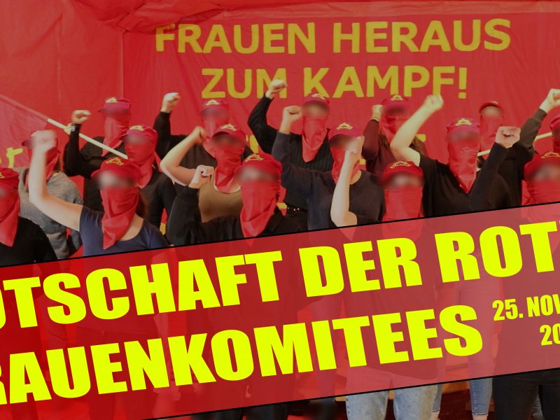Botschaft der Roten Frauenkomitees zum 25.November