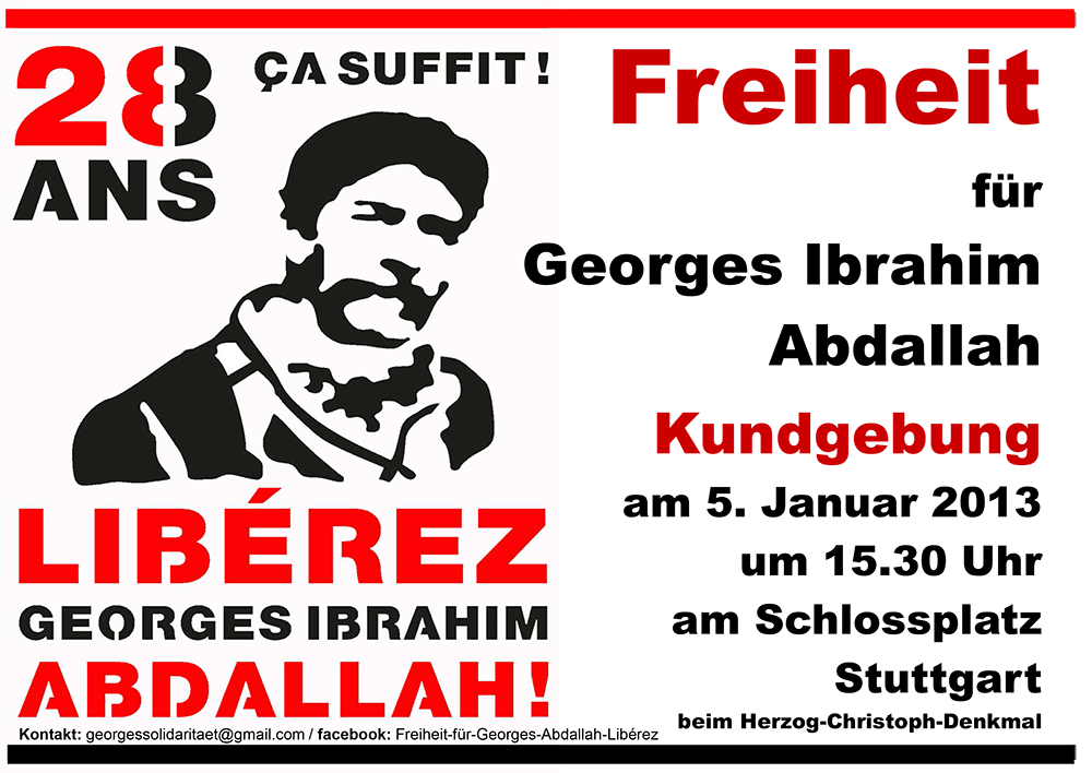 Stuttgart: Samstag, 05. Januar 2013: Kundgebung für Georges Ibrahim Abdallah