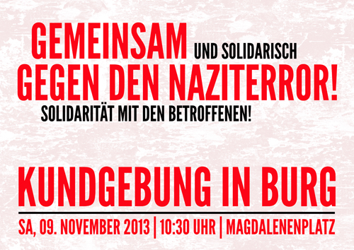 09. November 2013: Kundgebung gegen Naziterror in Burg!