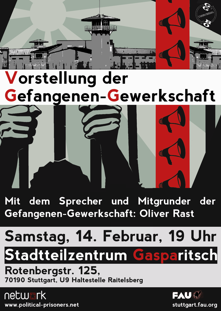 [Stuttgart] Vorstellung der Gefangenen-Gewerkschaft mit Sprecher und Mitgründer Oliver Rast