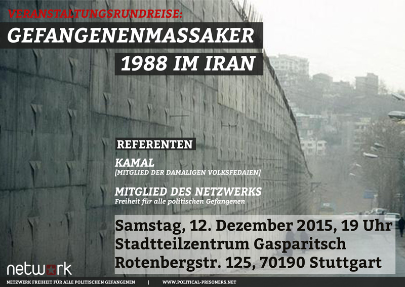 [Stuttgart] 12. Dezember, 19 Uhr – Veranstaltung zur Arbeiterbewegung und zu dem Gefangenenmassaker im Iran 1988