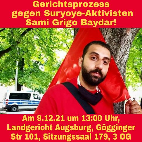 Gerichtsprozess gegen Suryoye-Aktivisten Sami Grigo Baydar!