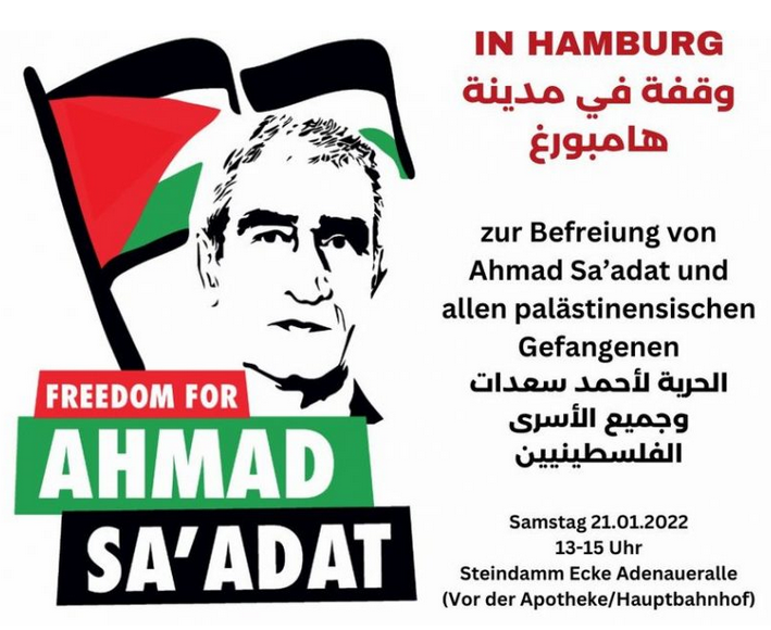 Hamburg: Freiheit für Palästina! Freiheit für Ahmad Sa’adat und alle politischen Gefangenen!